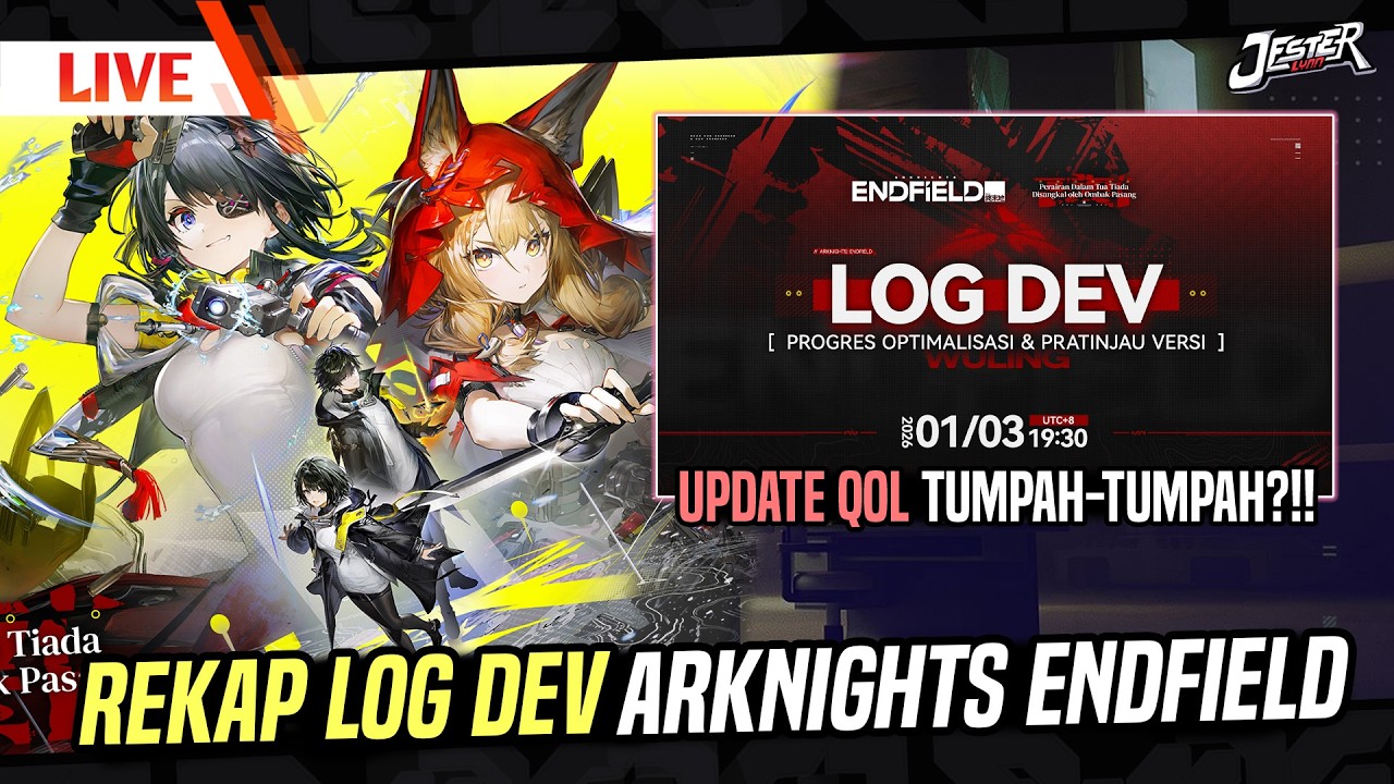 🔴REKAP LOG DEV ARKNIGHTS ENDFIELD! HARI INI DISKON SANITY CUYYYY Ep.25 | ARKNIGHT ENDFIELD INDONESIA