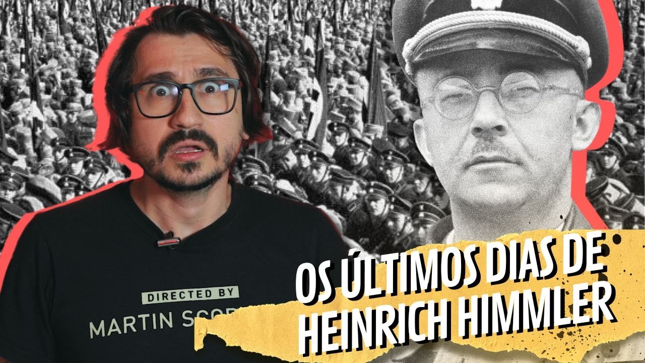 OS &Uacute;LTIMOS DIAS DE HEINRICH HIMMLER || VOGALIZANDO A HIST&Oacute;RIA