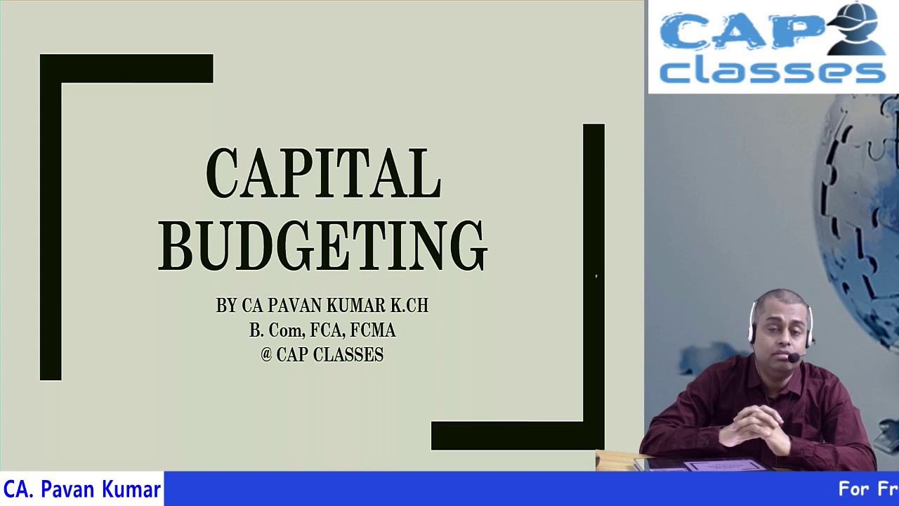 CAPITAL BUDGETING - ARR |  CAP CLASSES