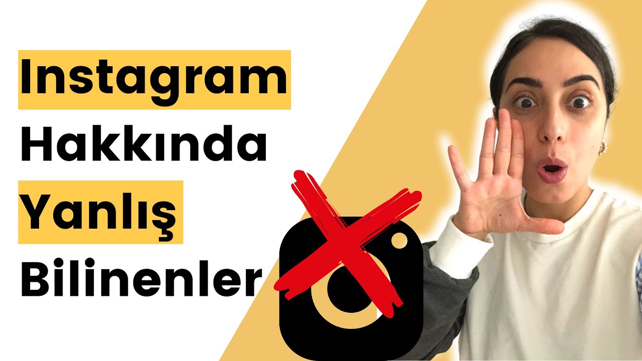 Instagram Hakkında Yanlış Bilinenler