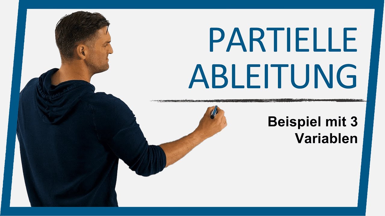 2. Partielle Ableitung mit 3 Argumenten Beispiel | Mathe by Daniel Jung