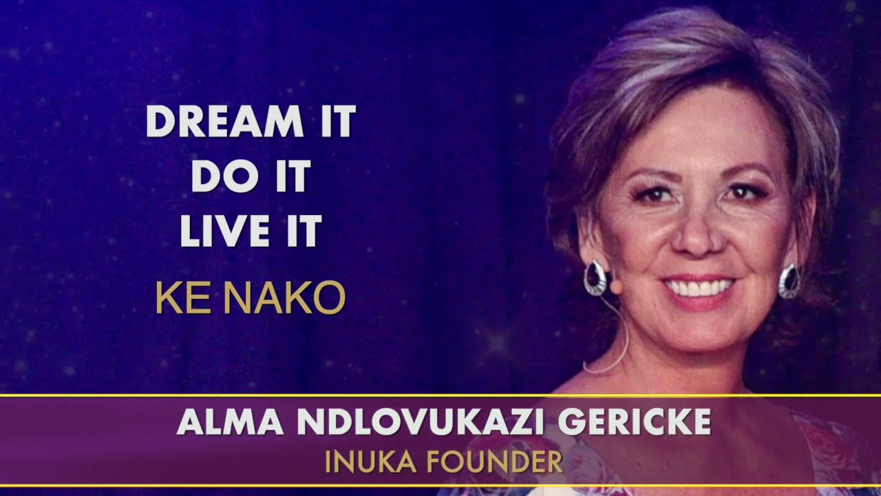 INUKA | Message from our Founder - ALMA NDLOVUKAZI GERICKE