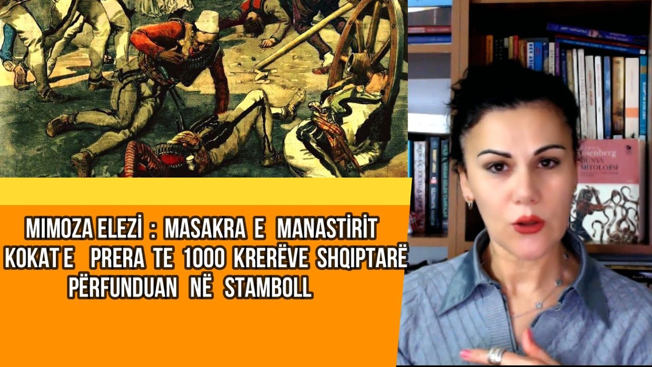 MasakraManastirit ku Pashaj Preu  500 Shqiptare-Kokat i dergoj  ne Stamboll si Triumf