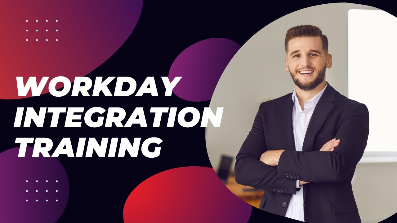 Workday Integration Training: Key Strategies for Effective System Integration!
