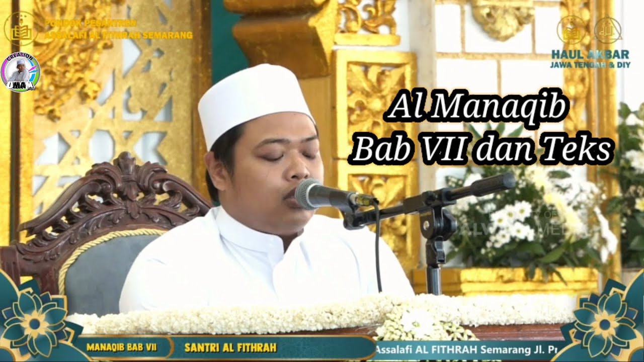 Manaqib Bab 7 Alfithrah #alwavadokumentasi
