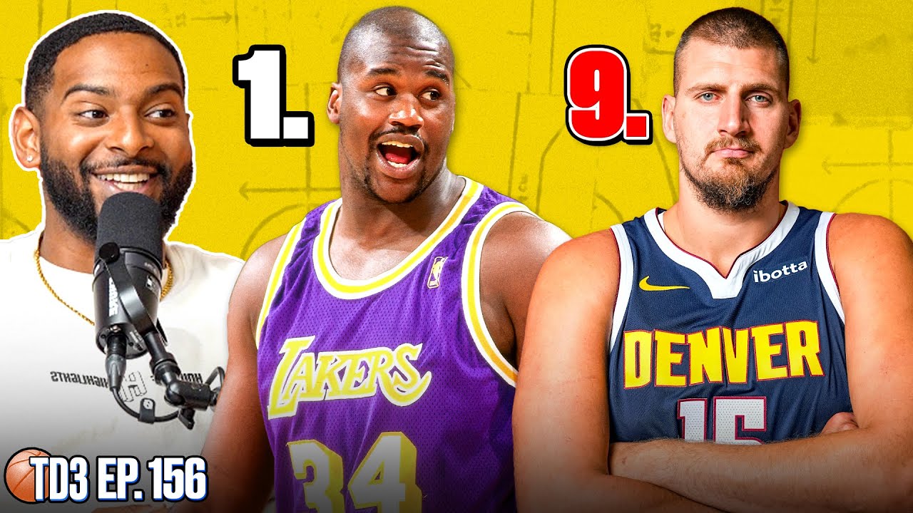 We Ranked The Greatest NBA Big Men OF ALL TIME | Ep. 156