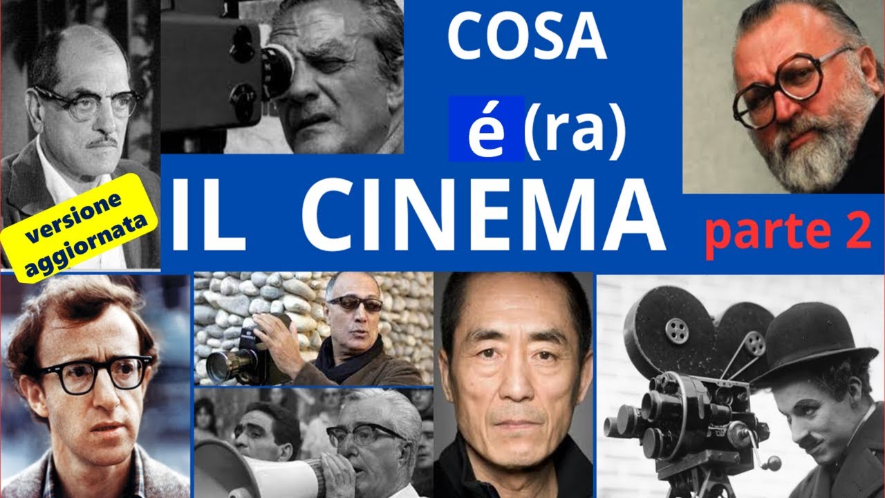 Cosa è (ra) il cinema - parte 2