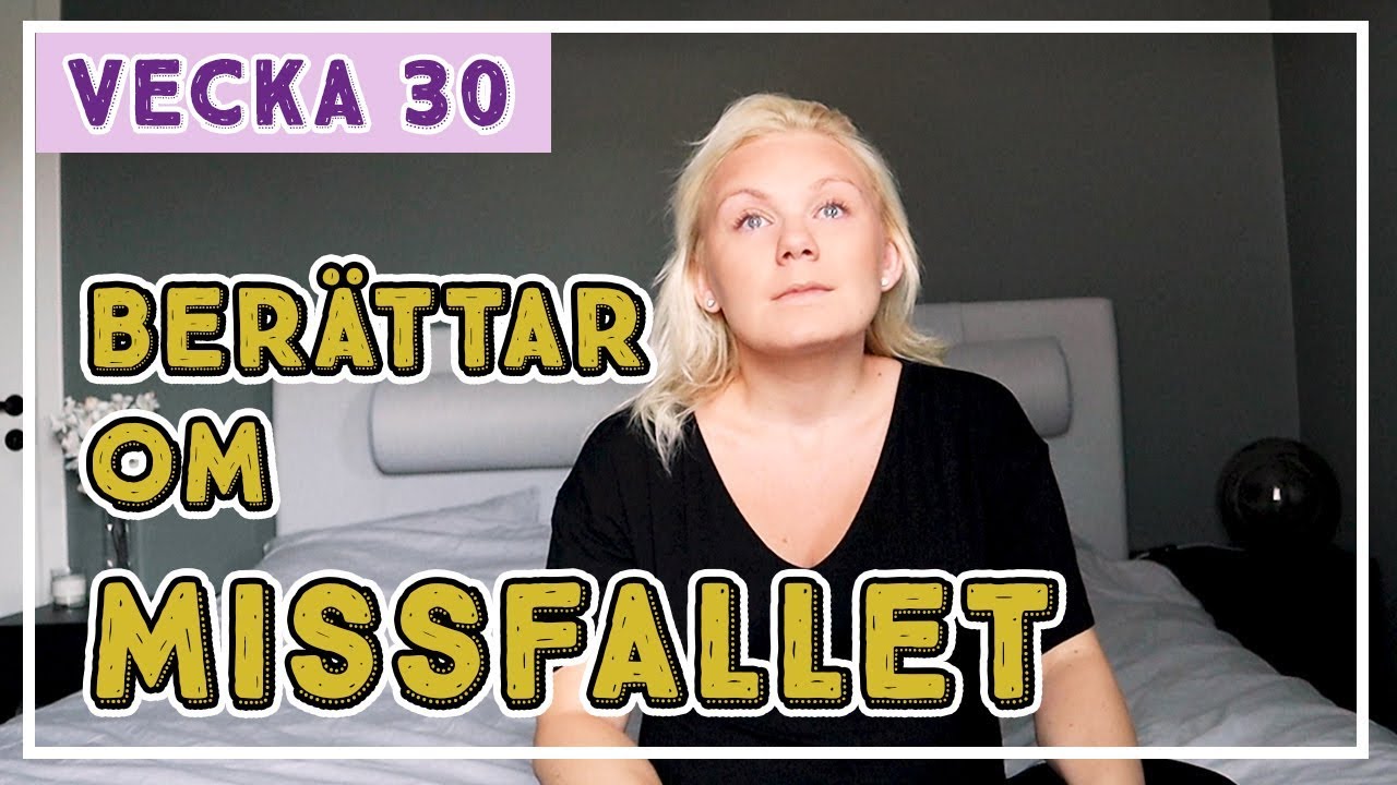 V&Aring;RT MISSFALL - Emmy Andersson vecka 30