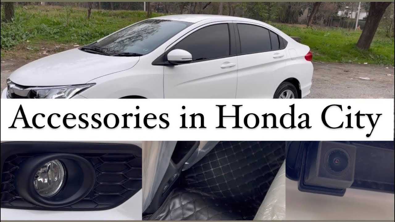 Accessories in My Honda City 1.2 CVT 2022 Model | Guide with Price