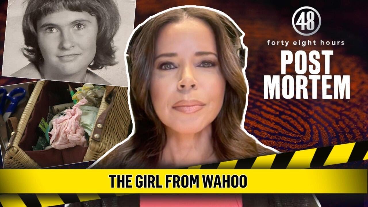 The Girl From Wahoo | Post Mortem