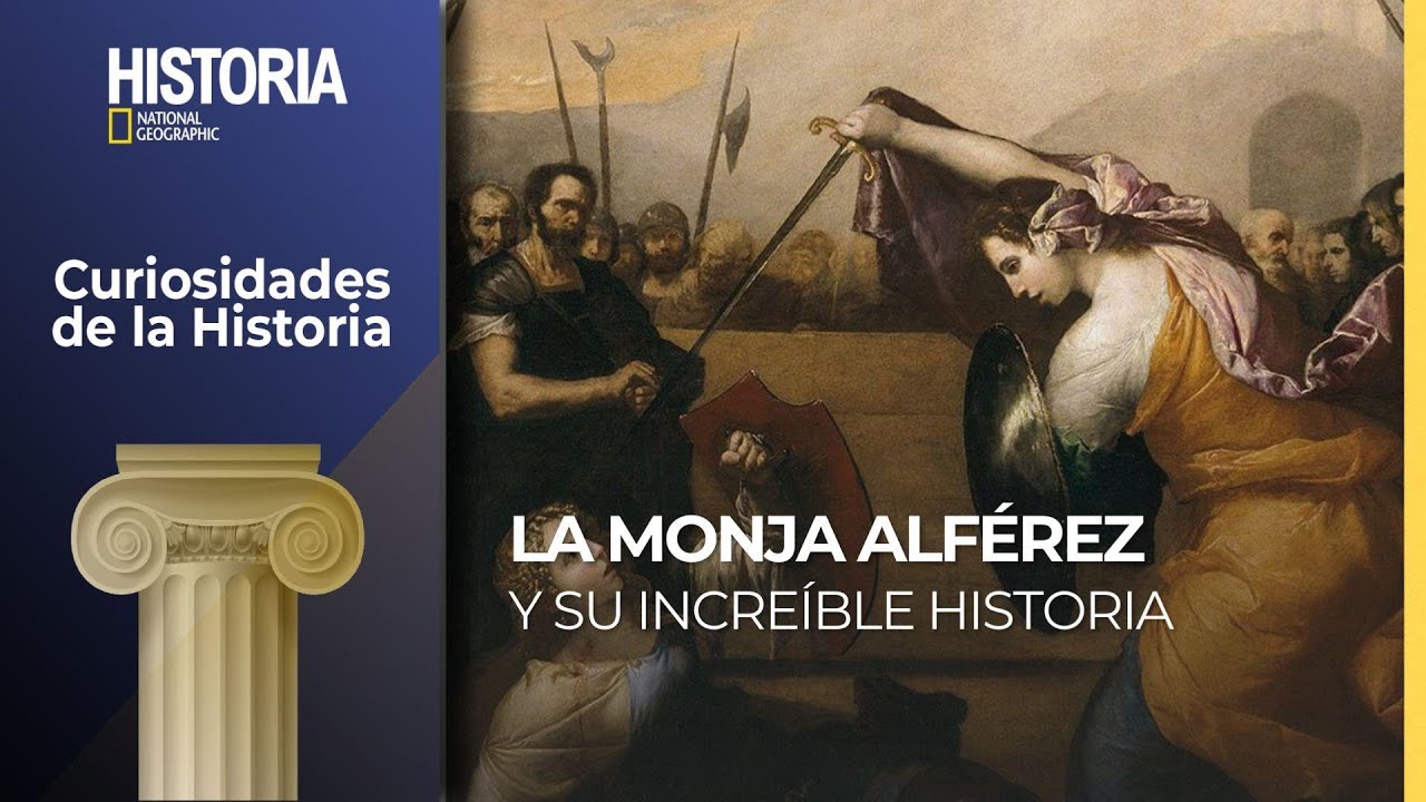 #Podcast Curiosidades de la Historia | La increíble historia de la monja alférez