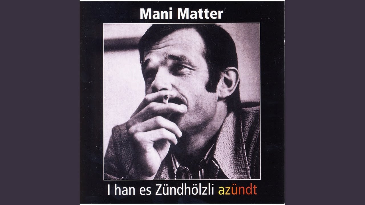 I han es Zündhölzli azündt