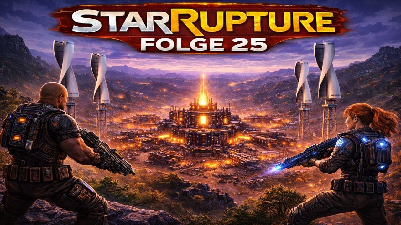StarRupture #25 Wind für unsere Industrie