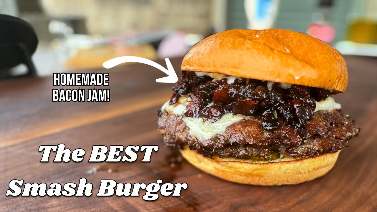 Smash Burger w/ Bacon Jam | Blackstone Recipes