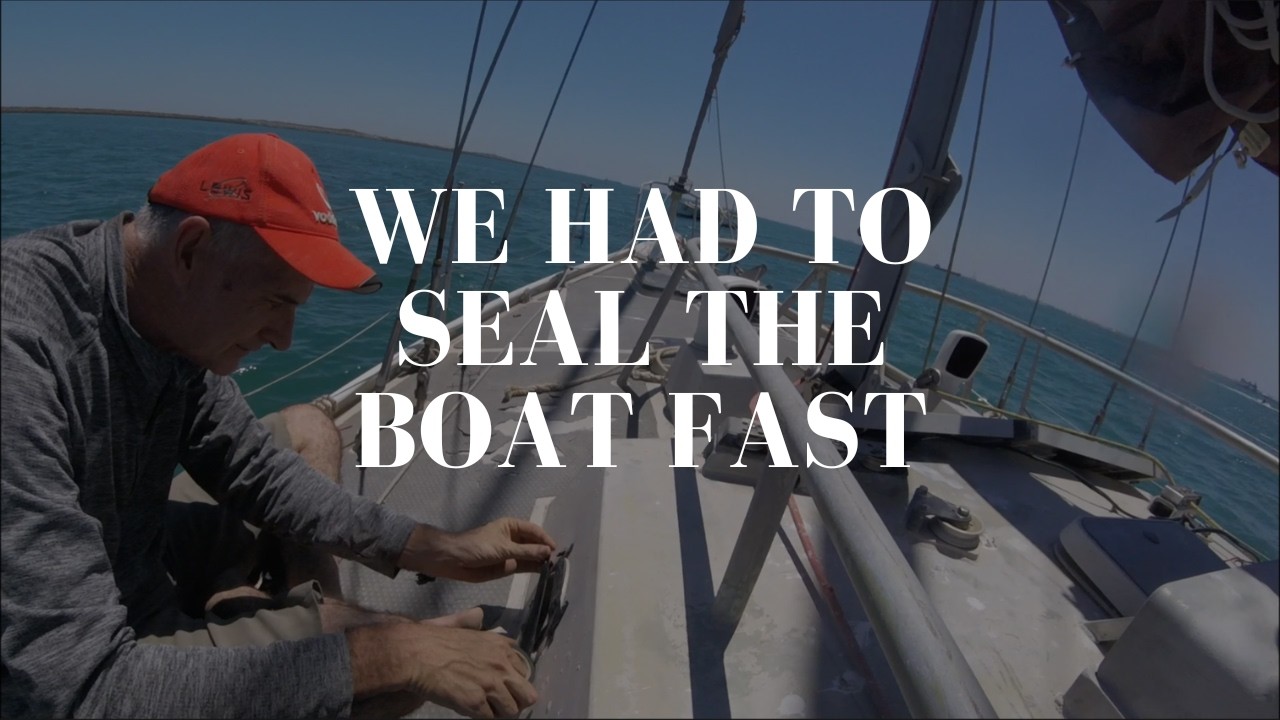 Sealing the Portholes Before the Storm Hits | Free Aluminium Sailboat EP09