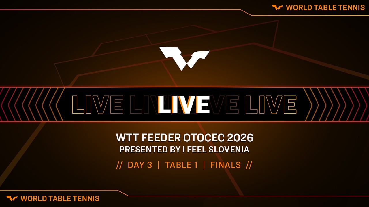 LIVE! | T1 | Day 3 | WTT Feeder Otocec 2026 Presented by I Feel Slovenia | Finals