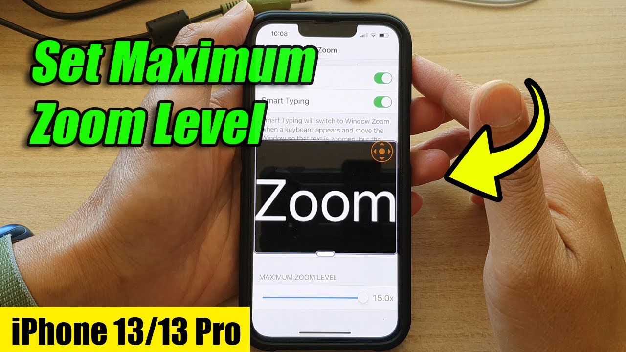 iPhone 13/13 Pro: How to Set the Maximum Zoom Level