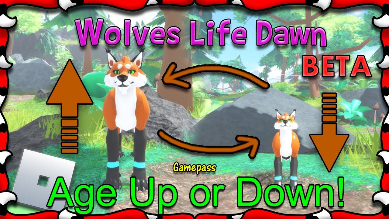 ROBLOX | Wolves Life Dawn BETA - Age Up or Down! (Gamepass) #64 | 1080HD