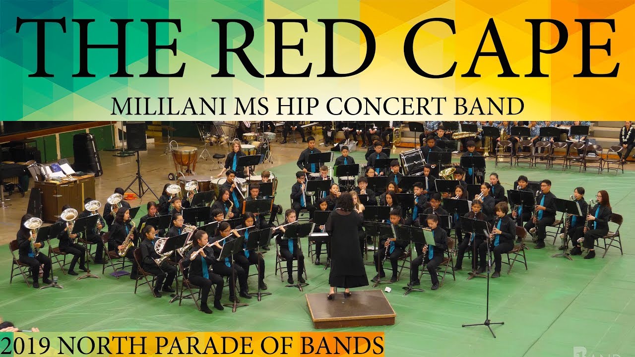 The Red Cape | Mililani MS HIP Concert Band | 2019 North POB