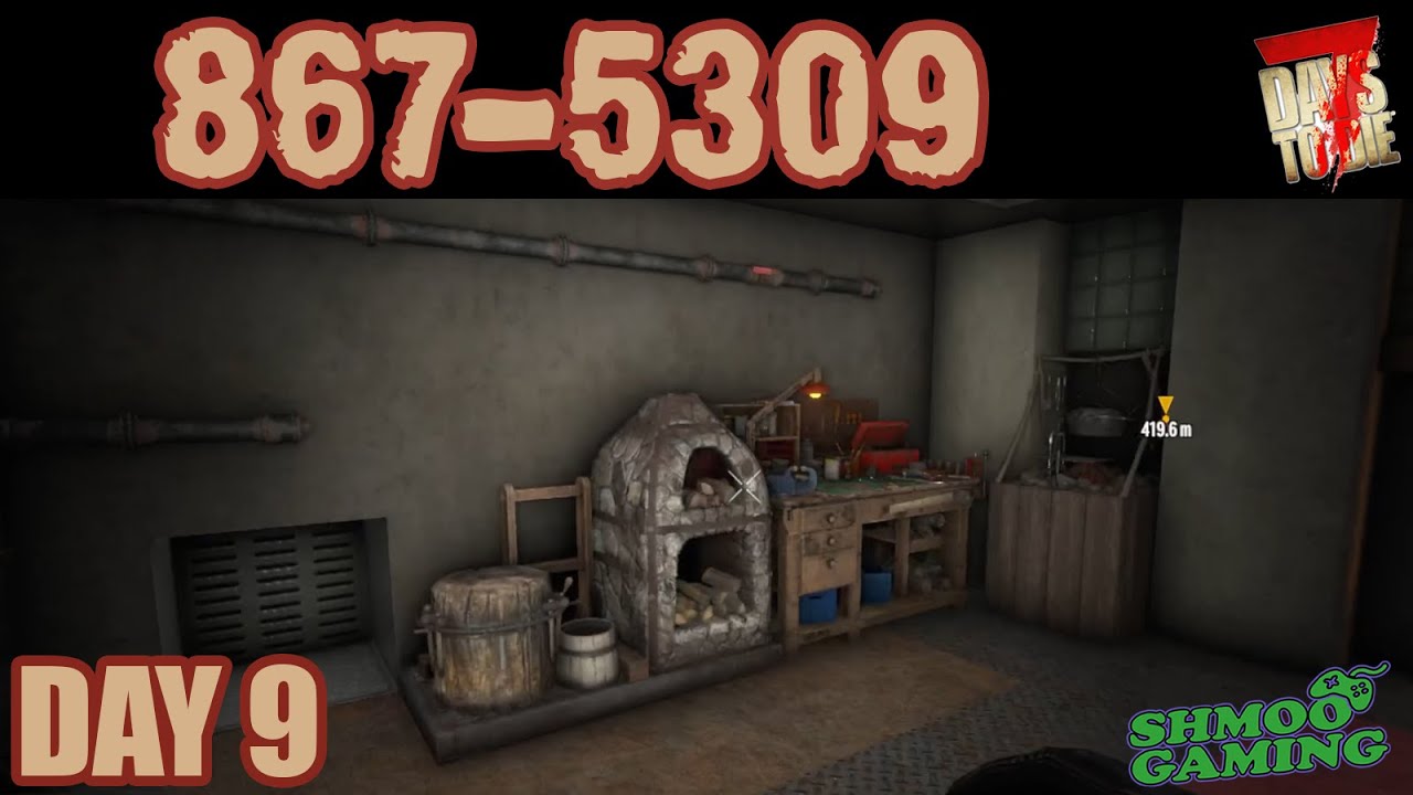 7 Days to Die – 867 5309 – День 9 – Мы переезжаем!