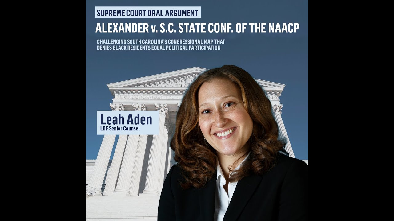 Alexander v. SC State Conference of the NAACP | LDF Oral Argument