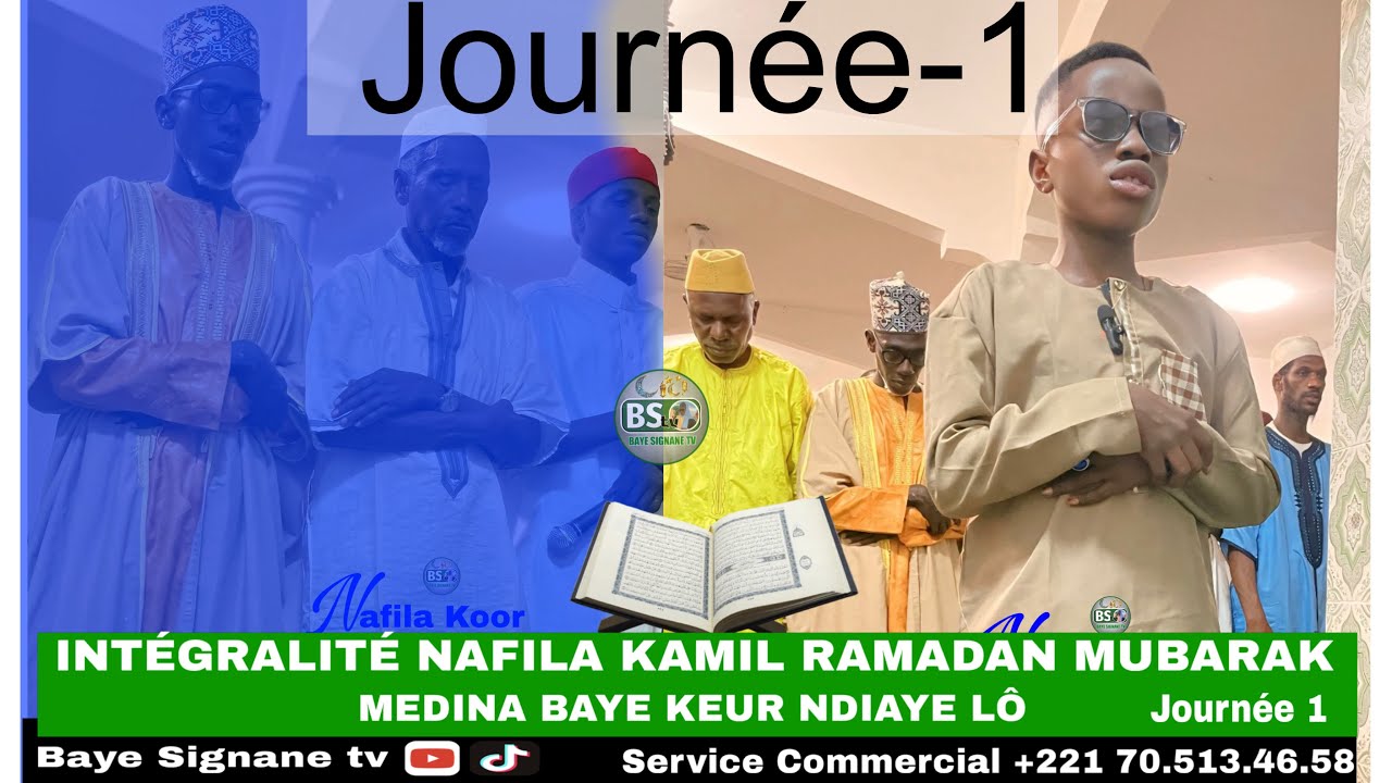 Premiére Journée : Naafila  Kamil Weeru Koor ll Keur Ndiaye Lô 