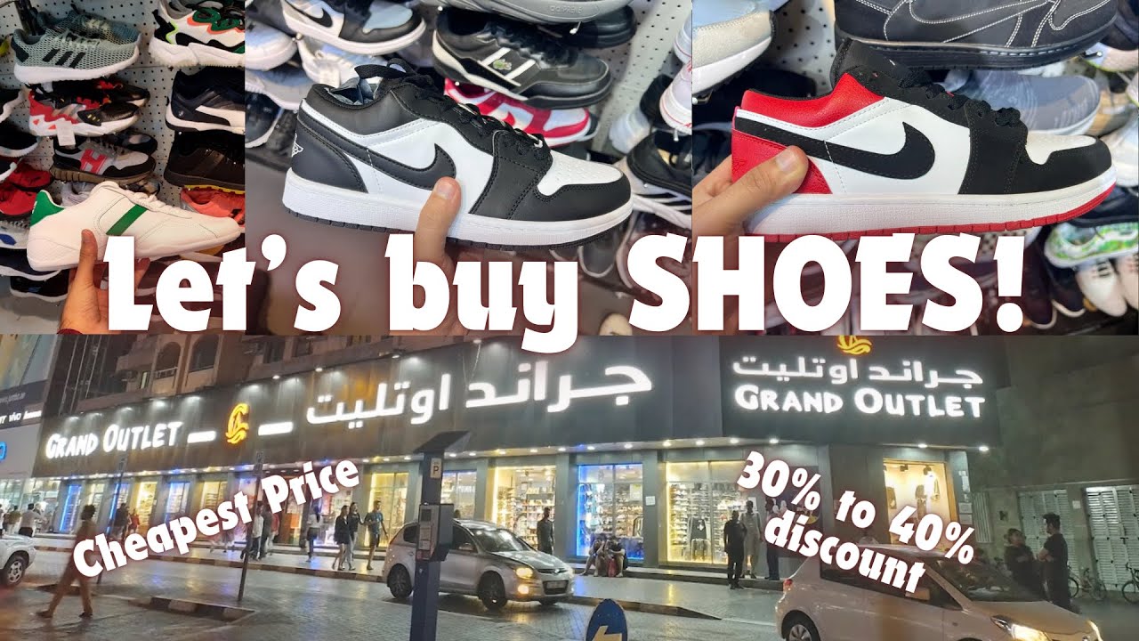 GRAND OUTLET | Sharaf DG, Bur Dubai | 40% DISCOUNT | ADIDAS, NIKE, REEBOK
