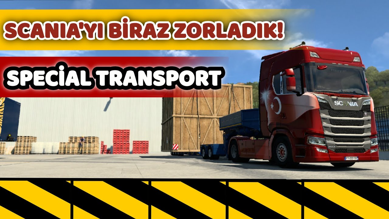 SCANIA İLE İLK AĞIR YÜK DENEYİMİ / SCANIA S500 VABIS / ETS 2 / EURO TRUCK SIMULATOR 2 / #30