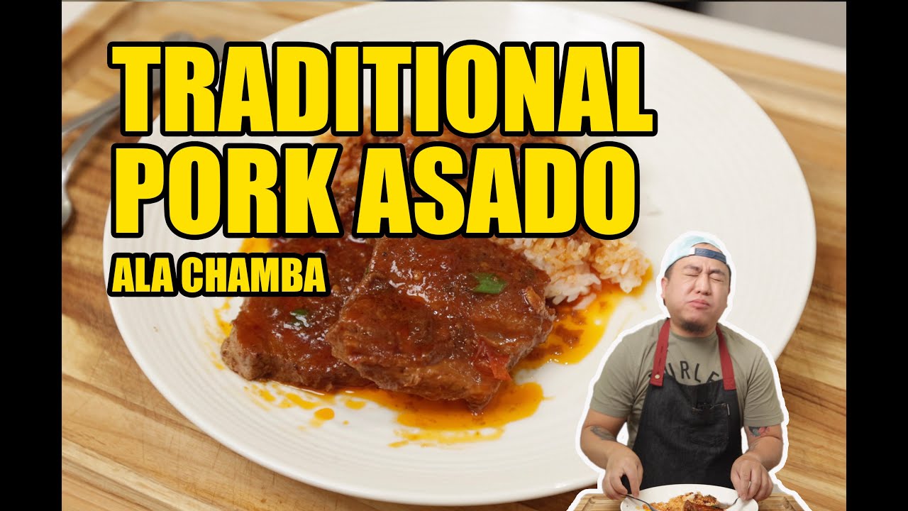 TRADITIONAL PORK ASADO | Chef Chamba