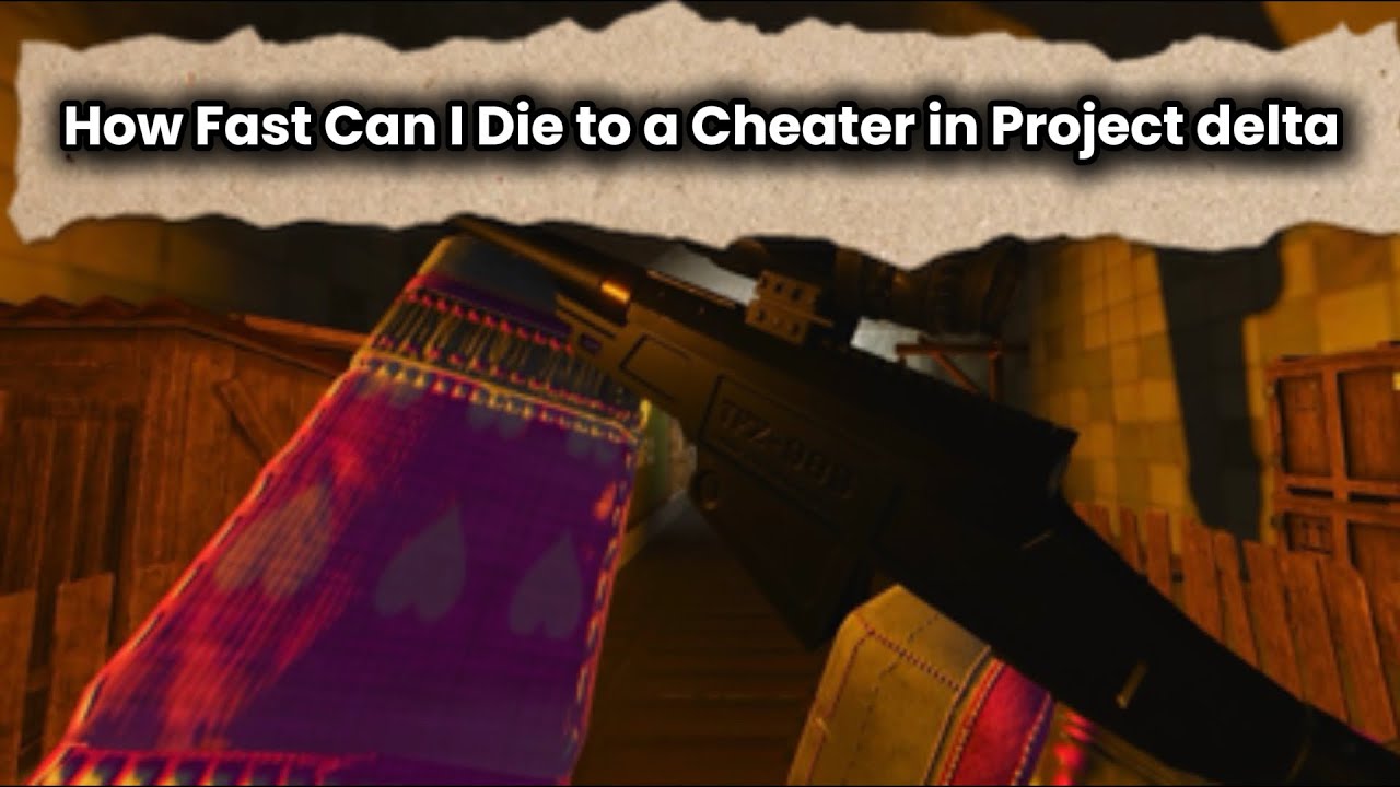 How fast can i die to a cheater? | Project Delta 