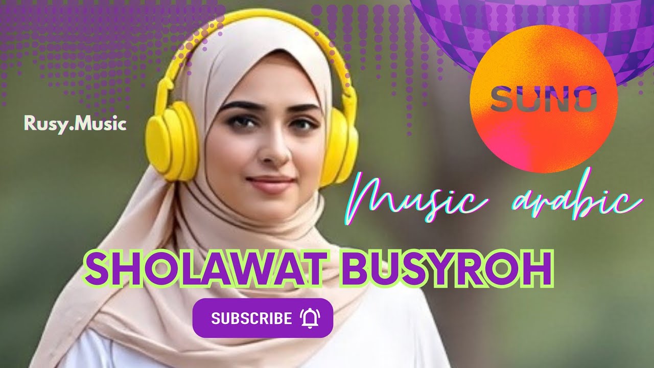 Sholawat Busyroh | Calm Arabic Music for Focus & Work 🌿 || Suno AI