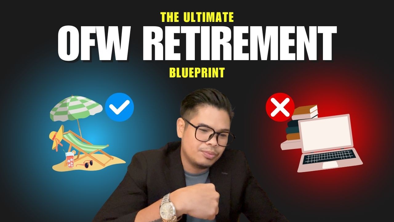 The Ultimate OFW Retirement Blueprint (Full Webinar)