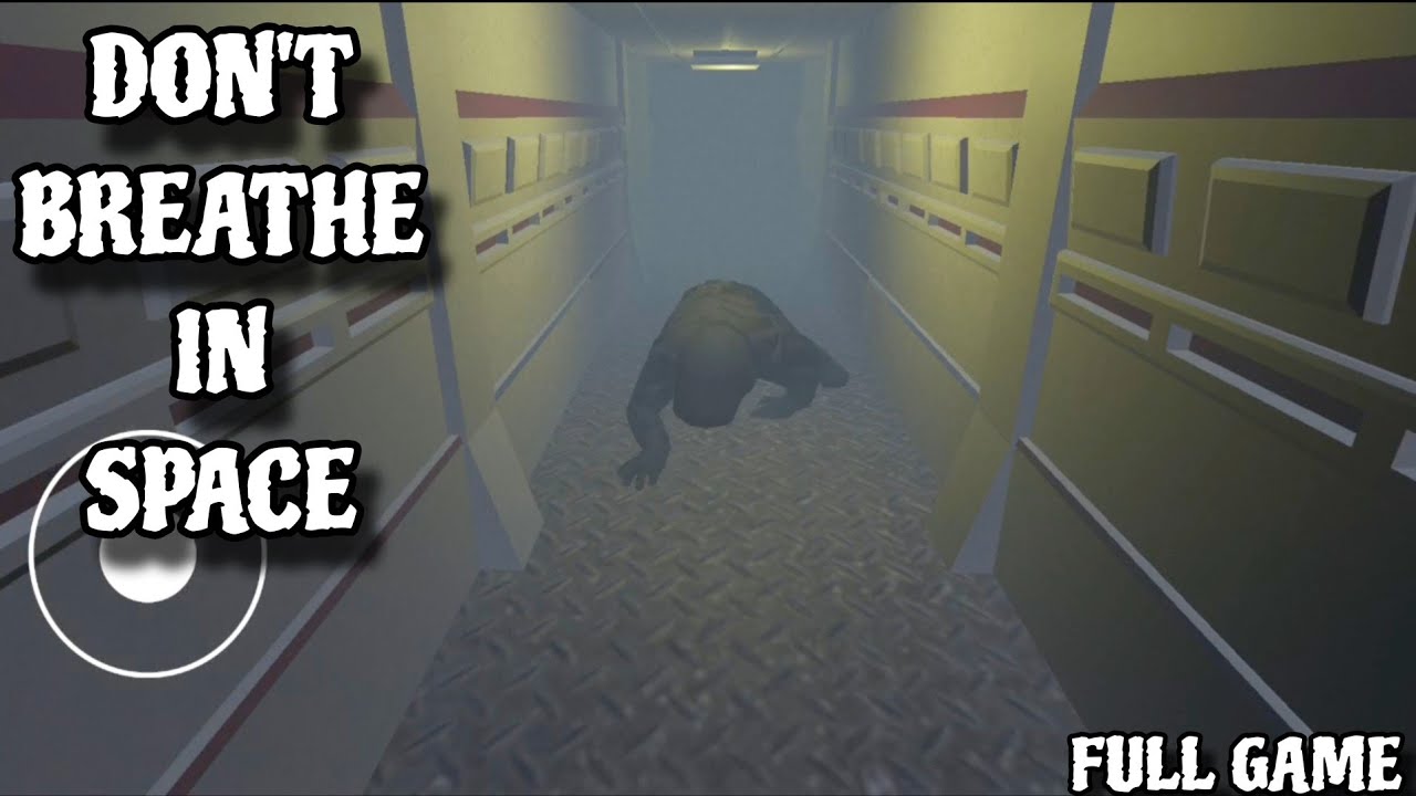 Don't Breathe In Space - Full Game (Android) 