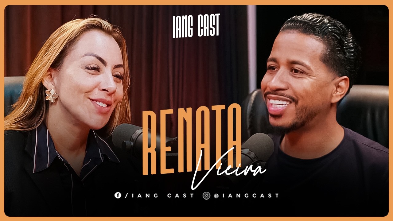 A FÉ QUE ATRAVESSA O MUNDO - PRA. RENATA VIEIRA NO IANG CAST #iang #podcast