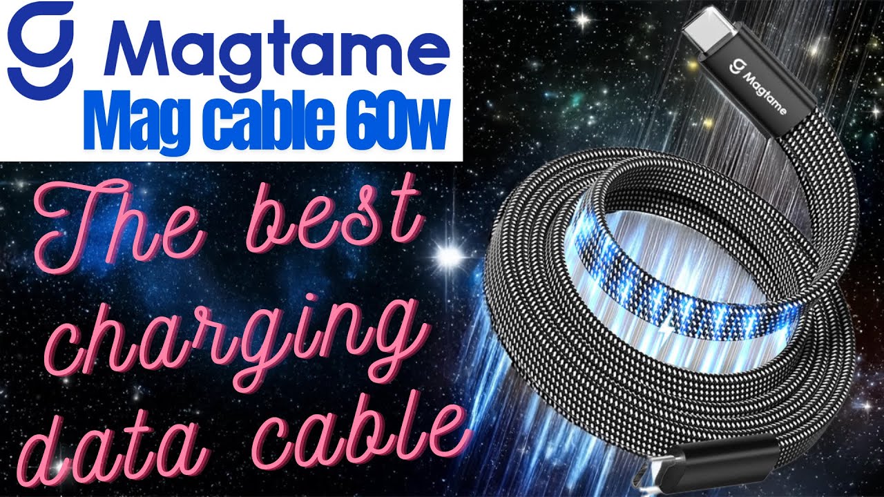 MAGTAME MAG CABLE - MAGNETIC CHARGING DATA CABLES - THE BEST ON THE MARKET - FULL TEST