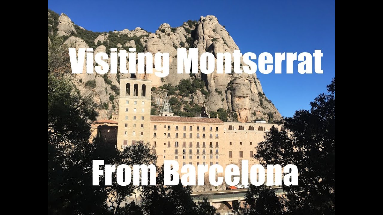 Visiting Montserrat from Barcelona