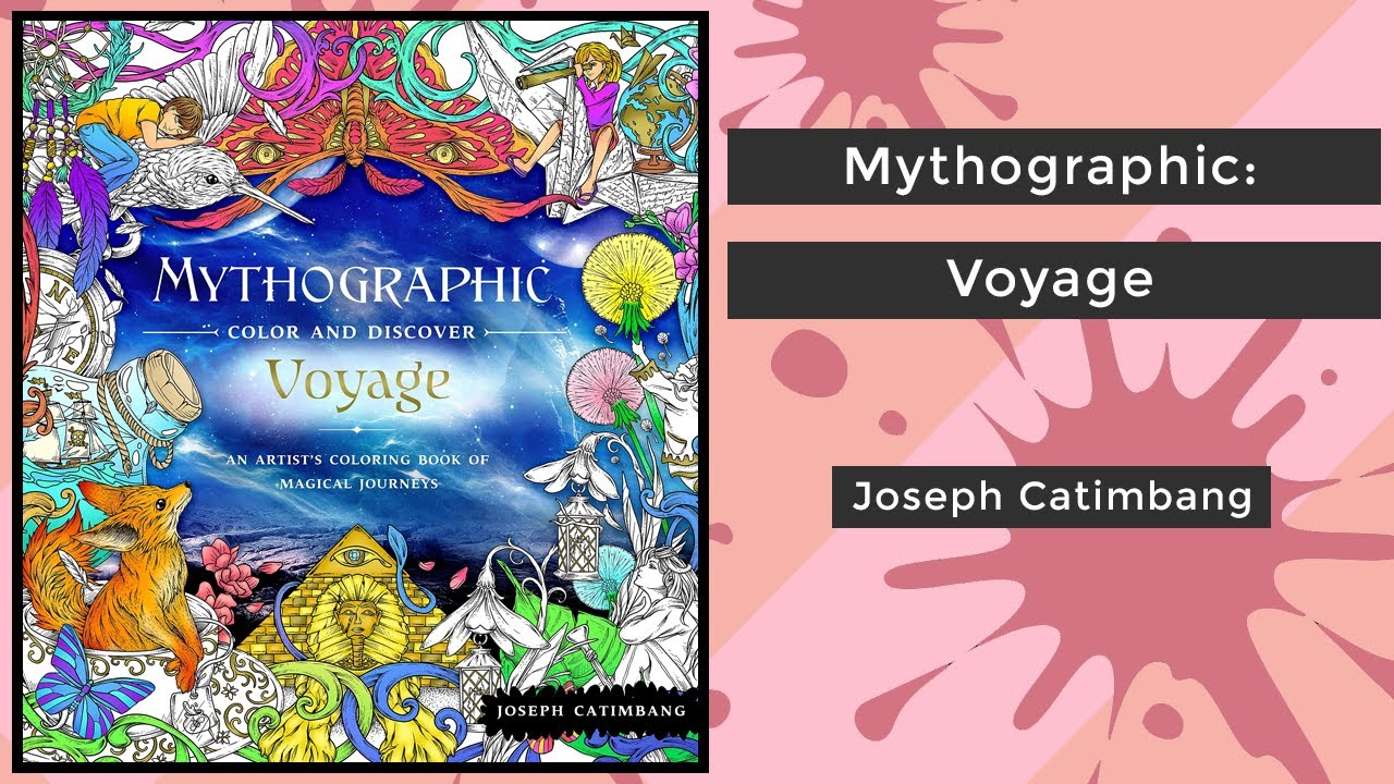 Mythographic: Voyage - Joseph Catimbang || Coloring Book Flip