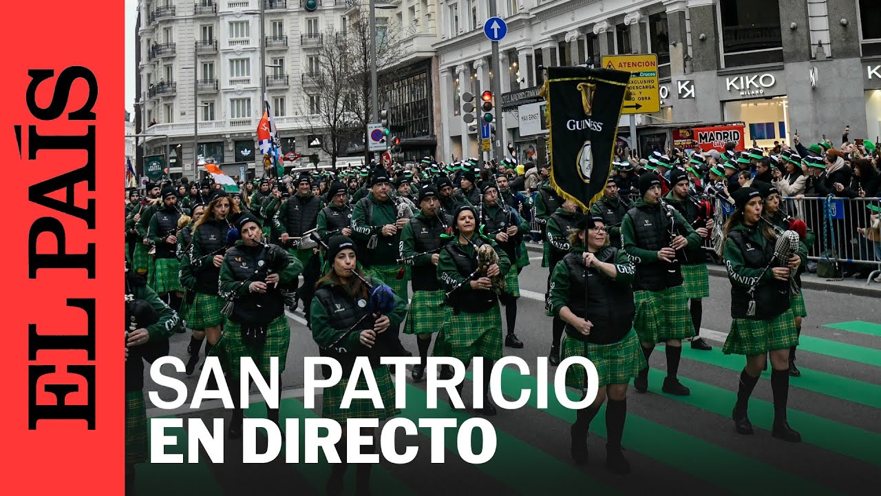 DIRECTO | Desfile de San Patricio en Dublín, Irlanda | EL PAÍS