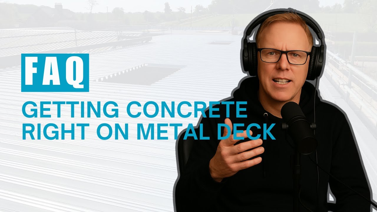 Getting Concrete Right on Metal Deck | Mix Design, Mesh, Fibres & Level Control Explained