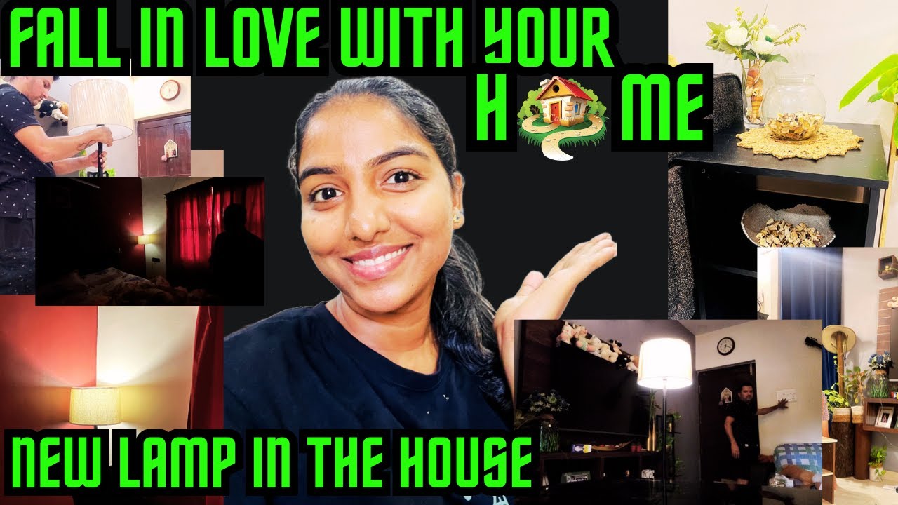 🏠Fall In Love With Your Home || New Lamp In The House