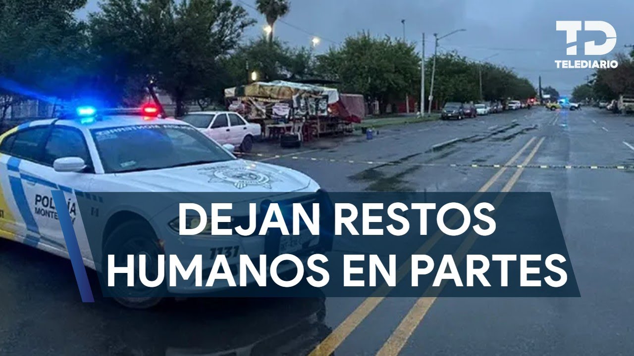 Dejan restos humanos en varias calles de la colonia Industrial en Monterrey