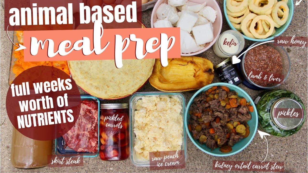 MEAL PREPPIN NUTRIENTS | whole foods animal based meal prep