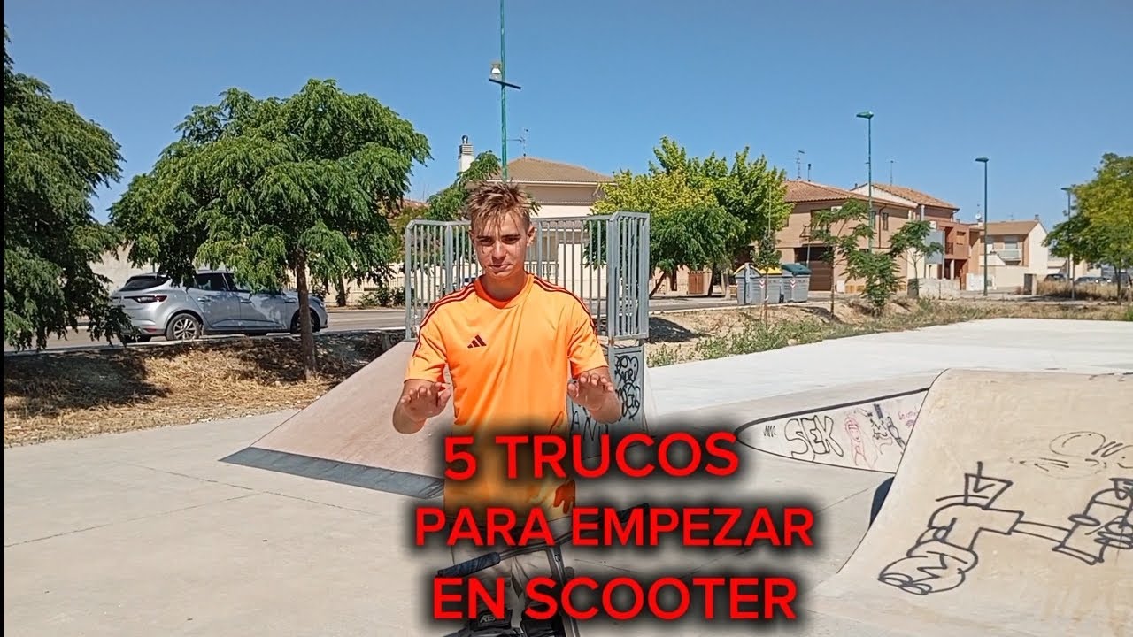 5 TRUCOS FACILES EN SCOOTER