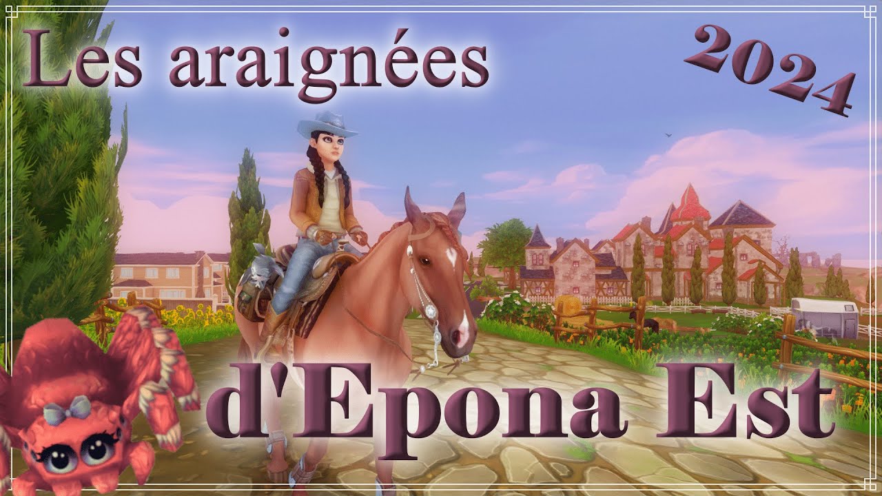 🕷️ Les araignées d'Epona Est [2024]