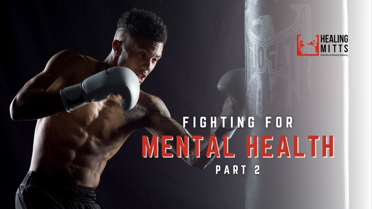 Fighting for Mental Health | Boxing Film Study