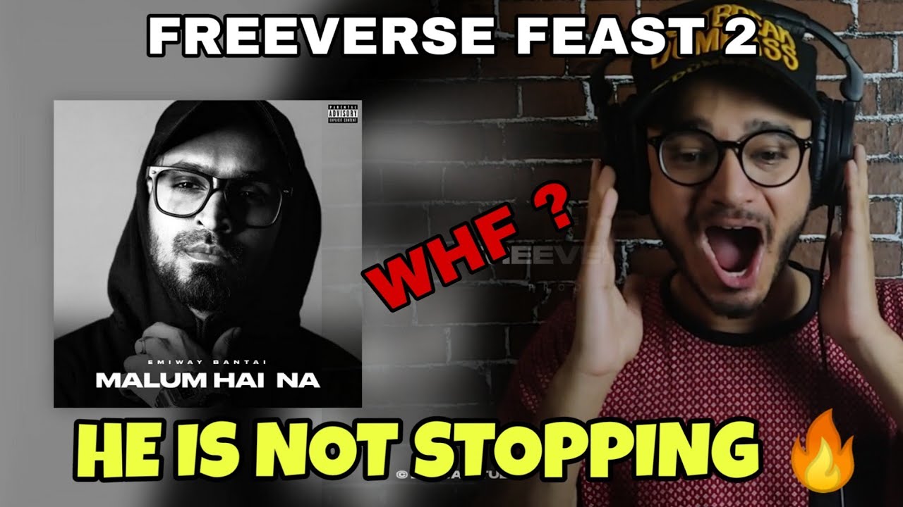 Emiway - Freeverse Feast 2 [Official Audio] | Malum Hai Na (Album) | REACTION