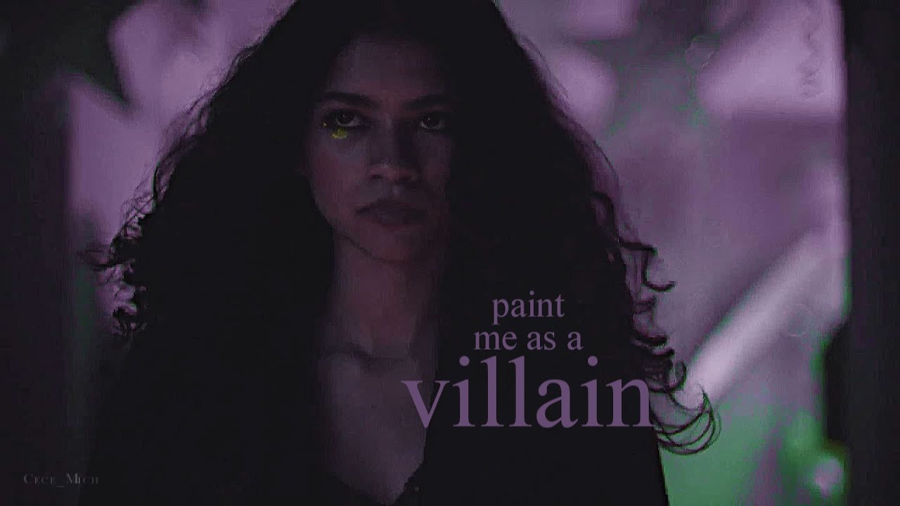 Paint Me As A Villain | MultiFandom