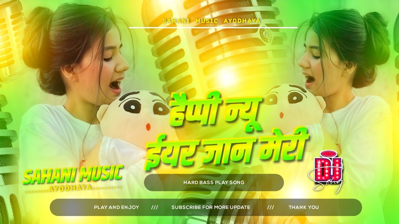 happy new year jaan meri babu khyal rakha kar apna dj song New Year Special Song 2026 By Sahni Music