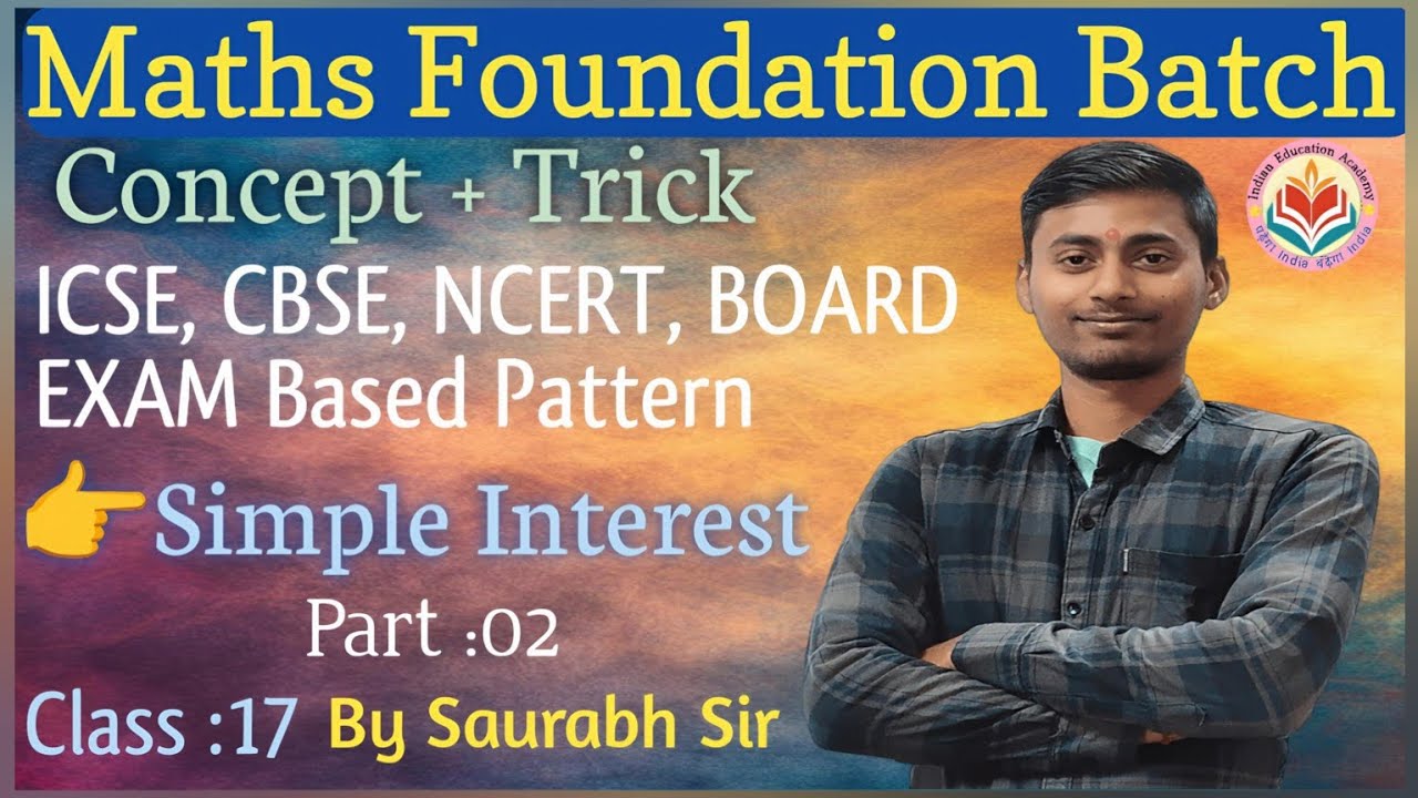 Simple Interest|| Class 9th Maths|| Part :02 || Class : 17 || 