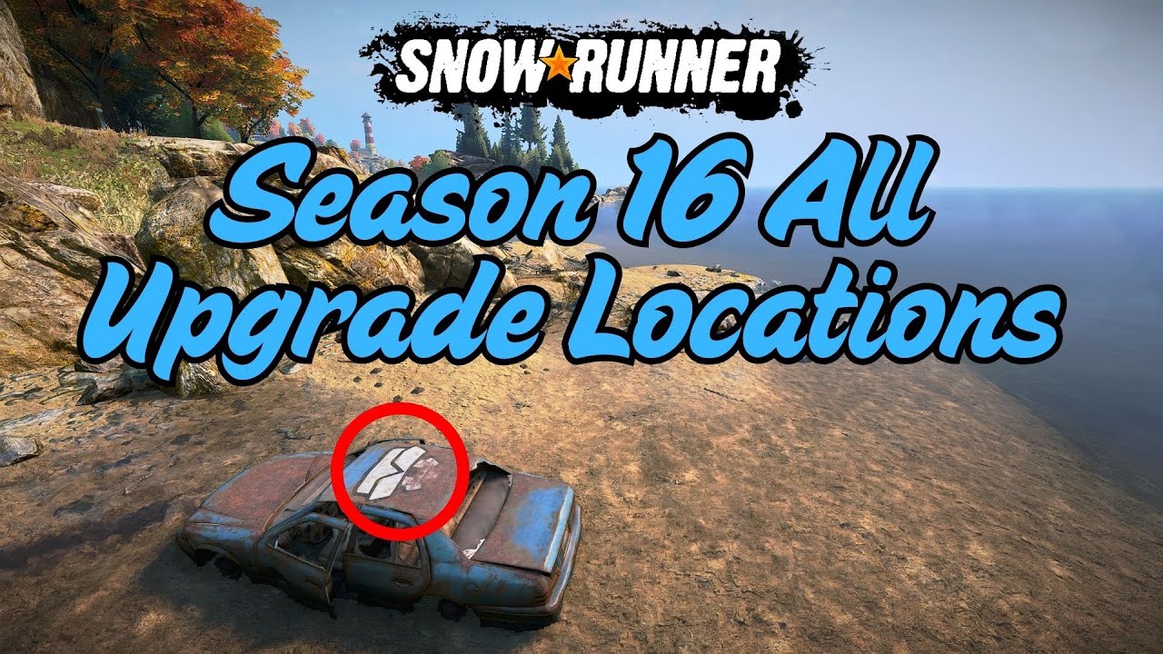 All Upgrade Locations In SnowRunner Season 16 Washington State!!!!